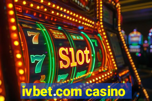 ivbet.com casino